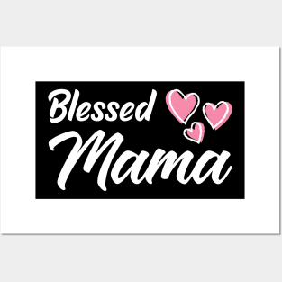 Blessed Mama Pink Hearts Mother's Day Posters and Art